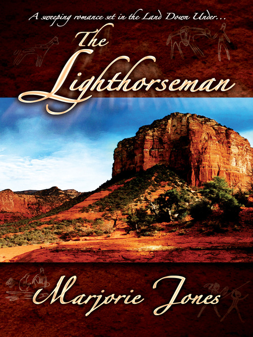 Title details for The Lighthorseman by Marjorie Jones - Available